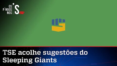 Sleeping Giants pauta eleição brasileira de 2022