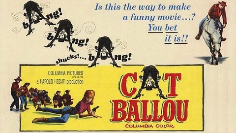 CAT BALLOU 1965 Schoolmarm Becomes Outlaw to Avenge Murdered Father FULL MOVIE HD & W/S