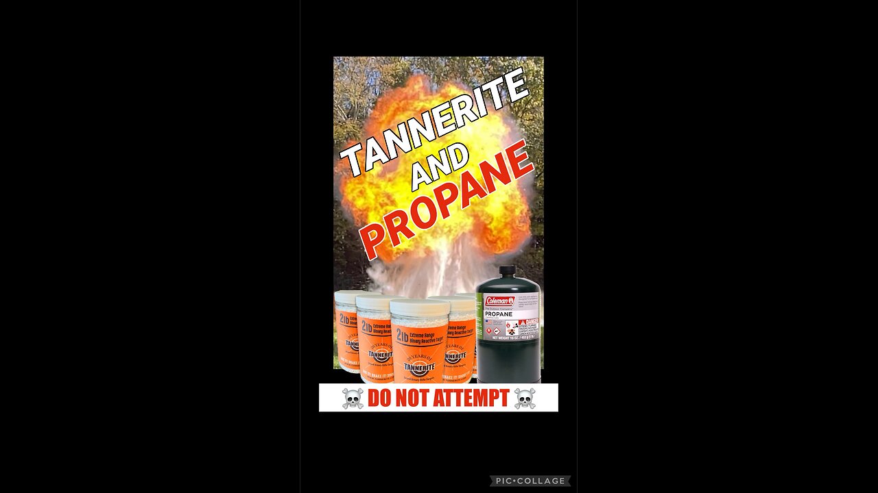 Tannerite and Propane go BOOM