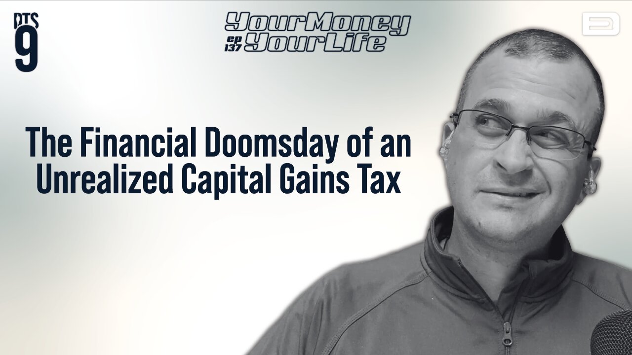 The Financial Doomsday of an Unrealized Capital Gains Tax