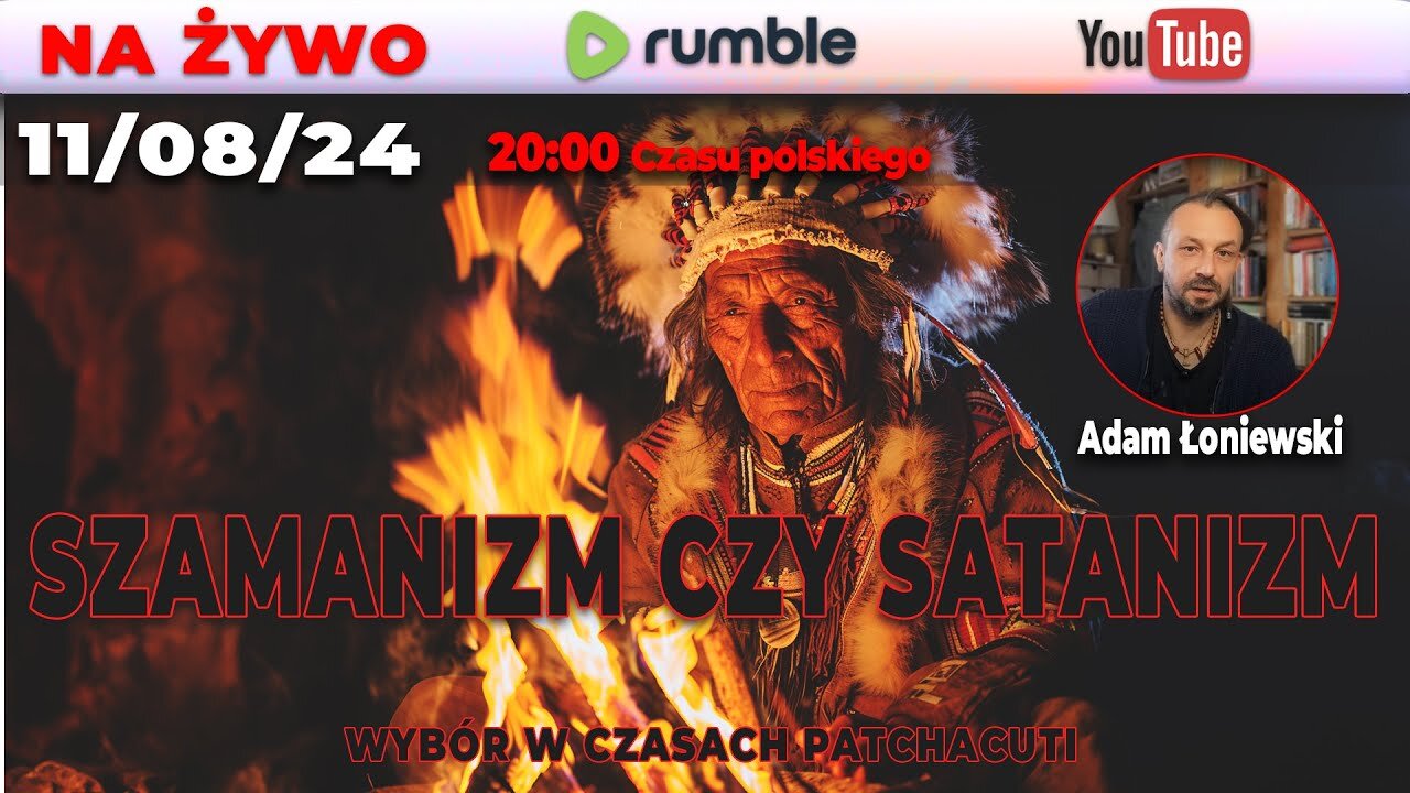 ( RETRANSMISJA)LIVE 11/08/24 | ADAM ŁONIEWSKI | SZAMANIZM CZY SATANIZM