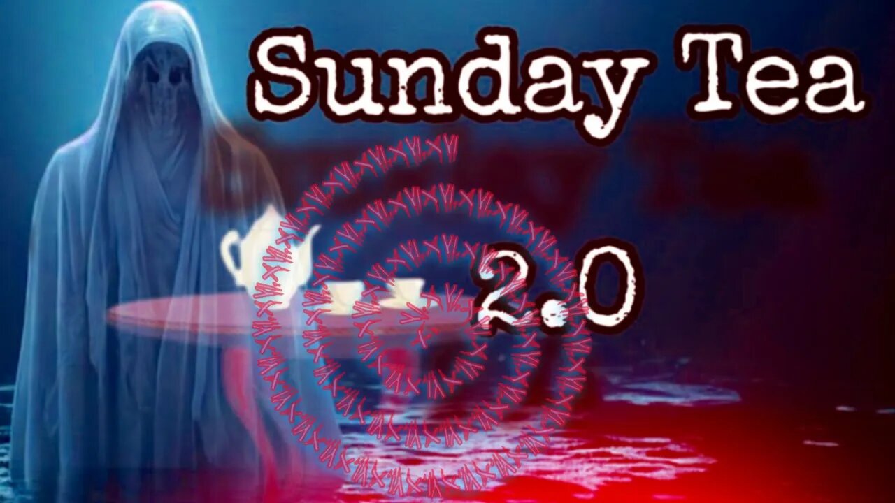 The Sunday Tea 2.0 XVI - Feat. Bad Boi Tragic