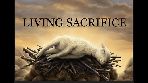 LIVING SACRIFICE