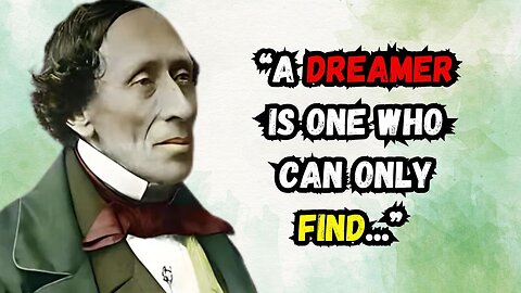 Hans Christian Andersen's MOST INSPIRING Quotes! | Thinking Tidbits