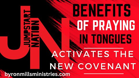 Tongues: ACTIVATES the New COVENANT - Isaiah 59:21