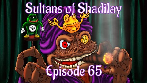 Sultans of Shadilay Podcast - God Save the Queen - Episode 65 - 10/09/2022