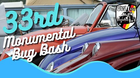 33rd Monumental Bug Bash