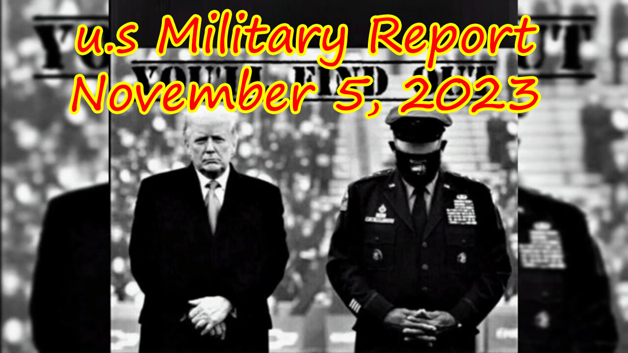 u.s Military Report 11.5.2023