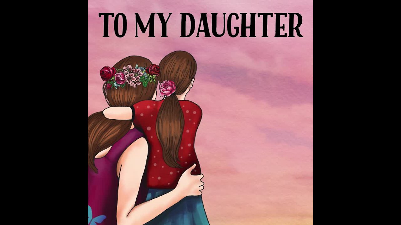 To my daughter [GMG Originals]