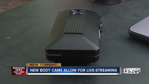 New body cameras allow for real-time streaming