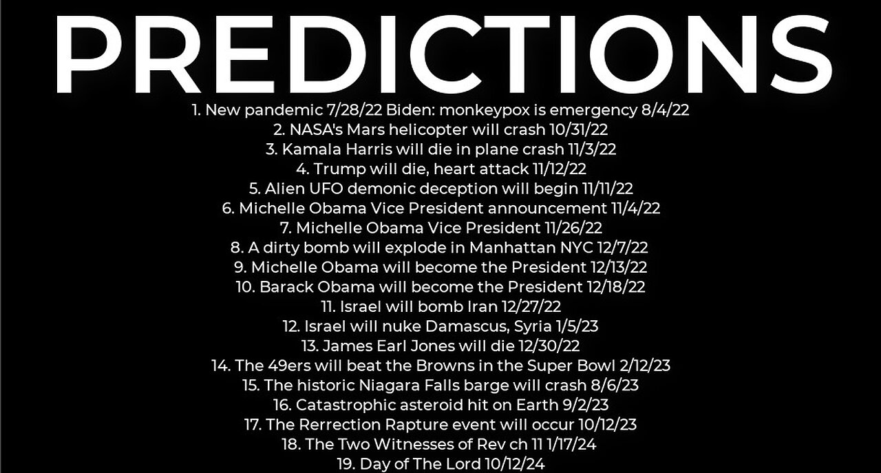 PREDICTIONS - Harris' plane crash 11/3; Trump will die 11/12, dirty bomb NYC 12/7; Obama Prez 12/18