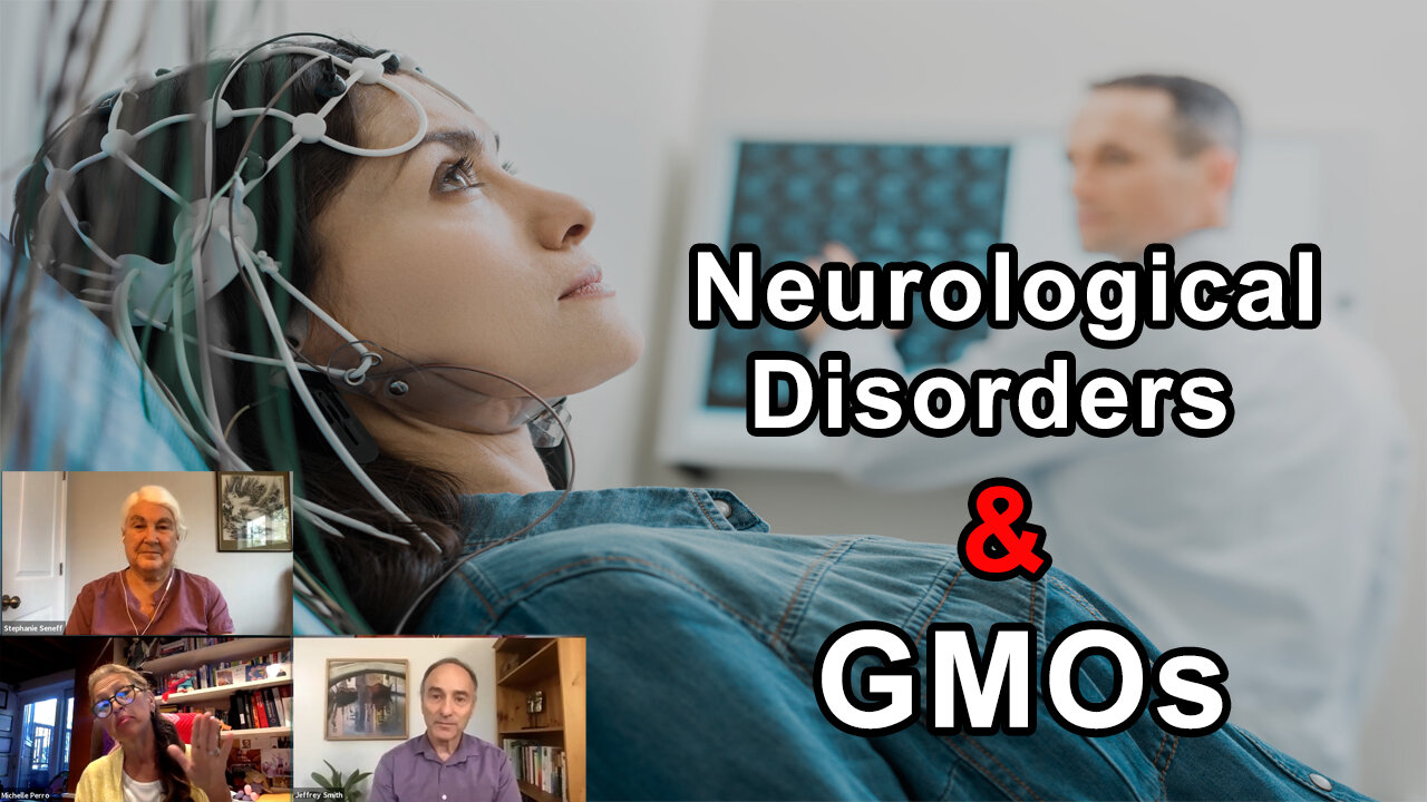 Are Neurological Disorders Caused By GMOs and Roundup?