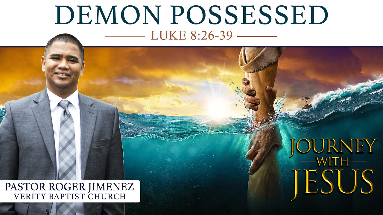 Demon Possessed (Luke 8:26-39) | Pastor Roger Jimenez