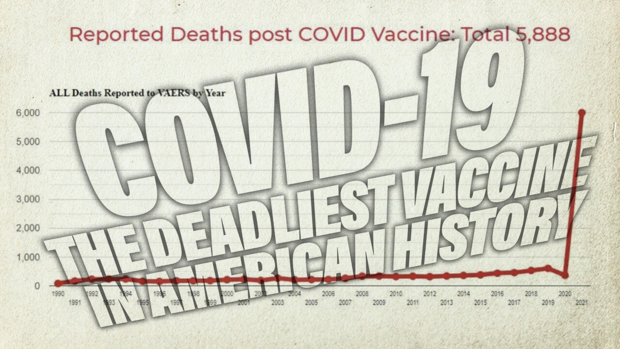 COVID-19: The Deadliest Vaccine In American History