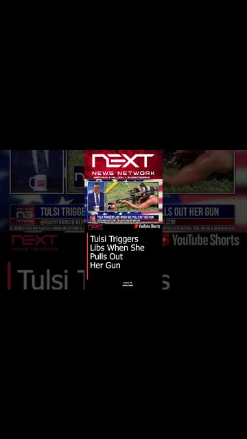 Tulsi Triggers Libs When She Pulls Out Her Gun #shorts