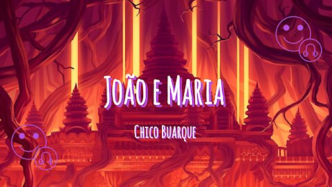 Chico Buarque _ João e Maria | Erms Music 💜⚡