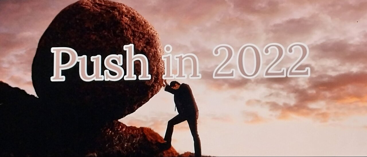 Push In 2022 12.26.2021