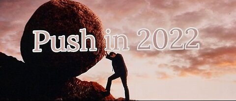 Push In 2022 12.26.2021