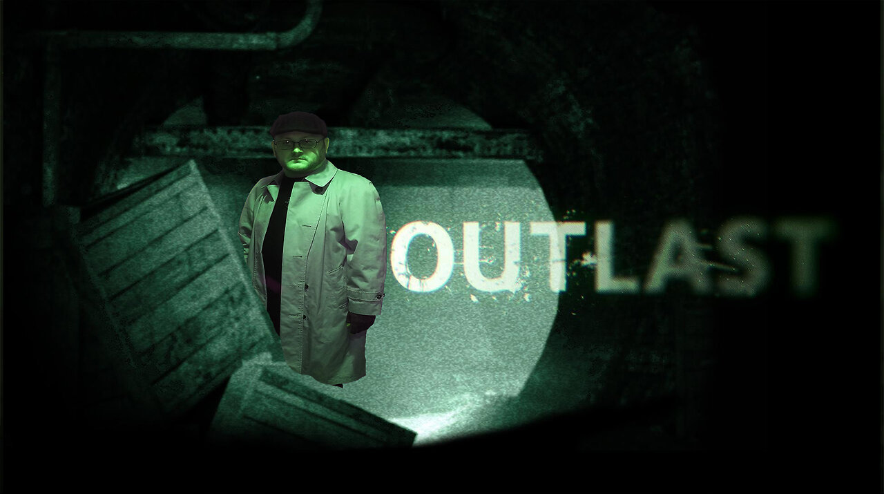 Why Can't They Wear Pants!? [Outlast]