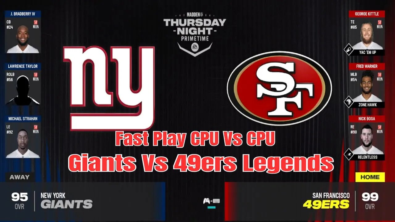 Fast Play CPU Vs CPU Giants Vs 49ers Legends