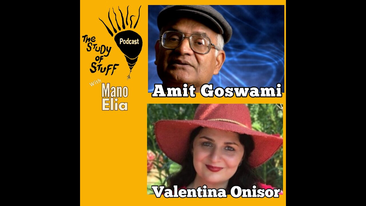 Amit Goswami, Ph.D and Valentina Onisor, MD - The Quantum Brain