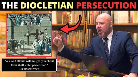 DIOCLETIAN'S BLOODY PERSECUTION OF CHRISTIANS