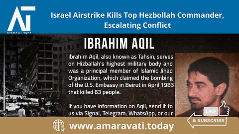 Israel Airstrike Kills Top Hezbollah Commander, Escalating Conflict | Amaravati Today