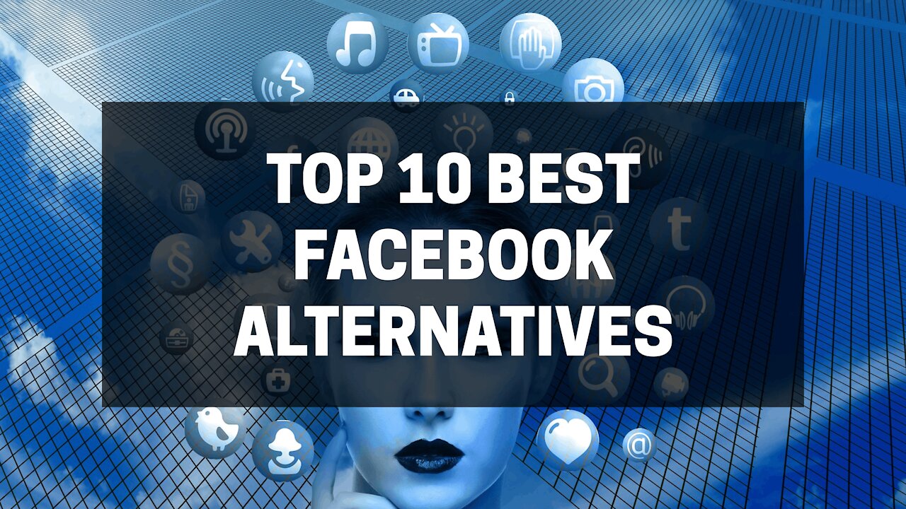 TOP 10 BEST FACEBOOK ALTERNATIVES