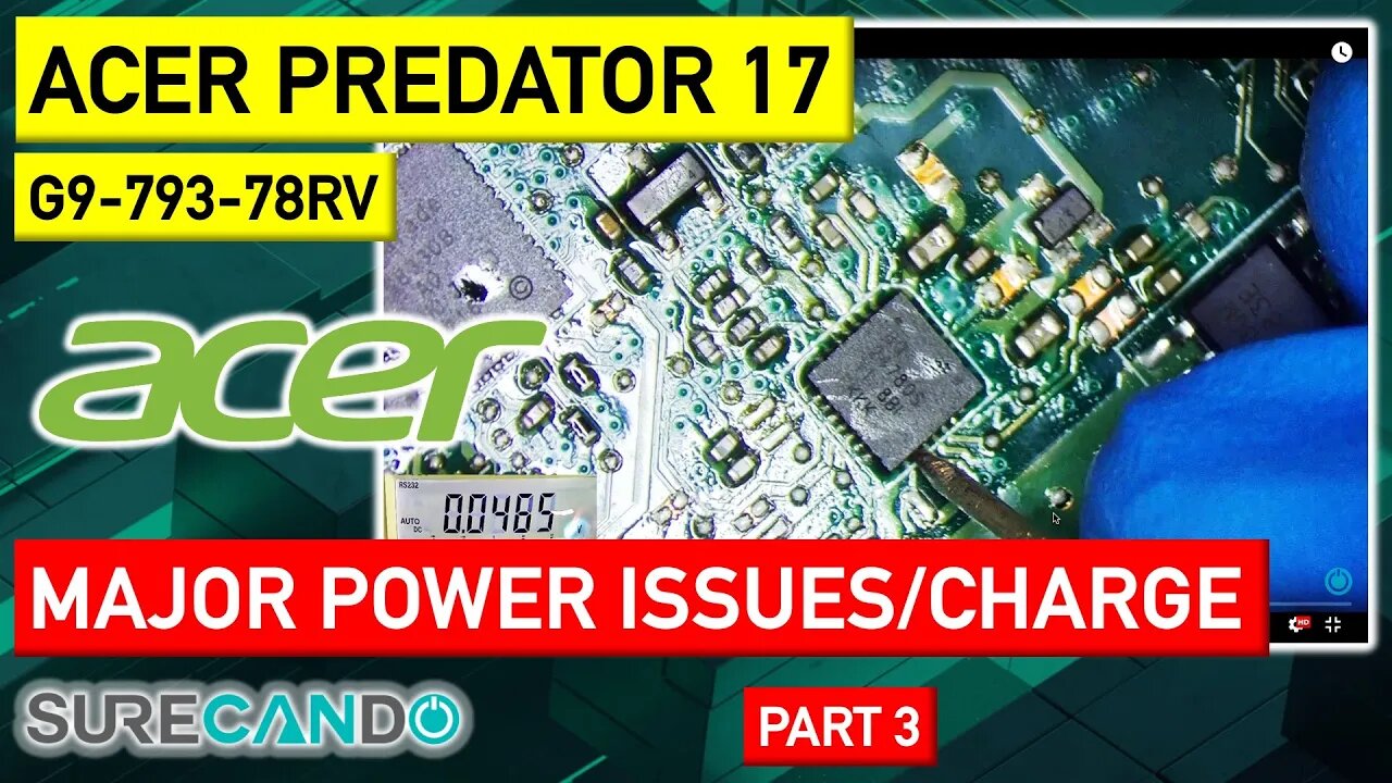 Acer Predator 17 G9-793-78RV Charging Woes Solved with Epic Power Recovery! Part 3