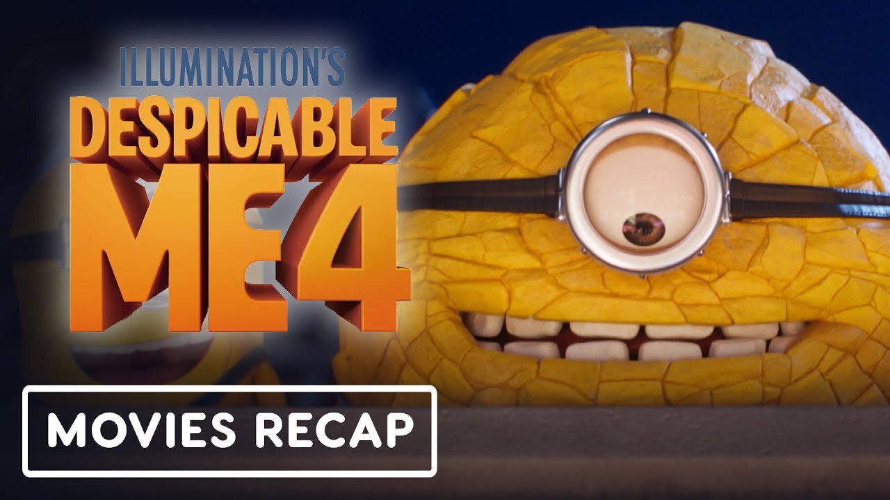 Despicable Me Recap - Official Story So Far