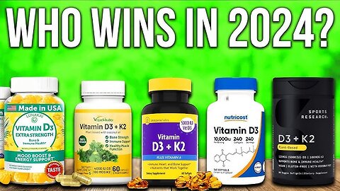 TOP 5 Best Vitamin D Supplements of 2024