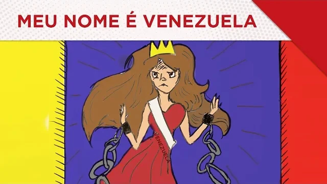 Meu nome é Venezuela