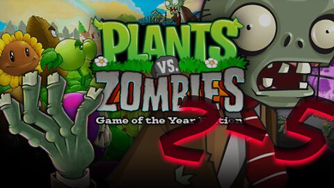 Plants VS Zombies | LEVEL 2-5