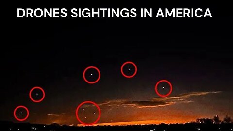 The Drone Sightings in America