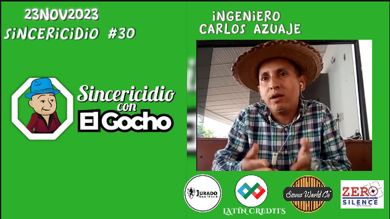 [23NOV2023] SINCERICIDIO #30 CON EL ING: CARLOS AZUAJE