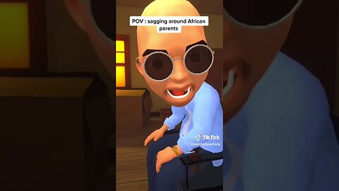 POV: Sagging Pants Around African Parents