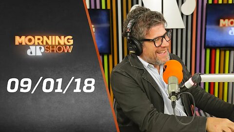 Morning Show - edição completa - 09/01/19