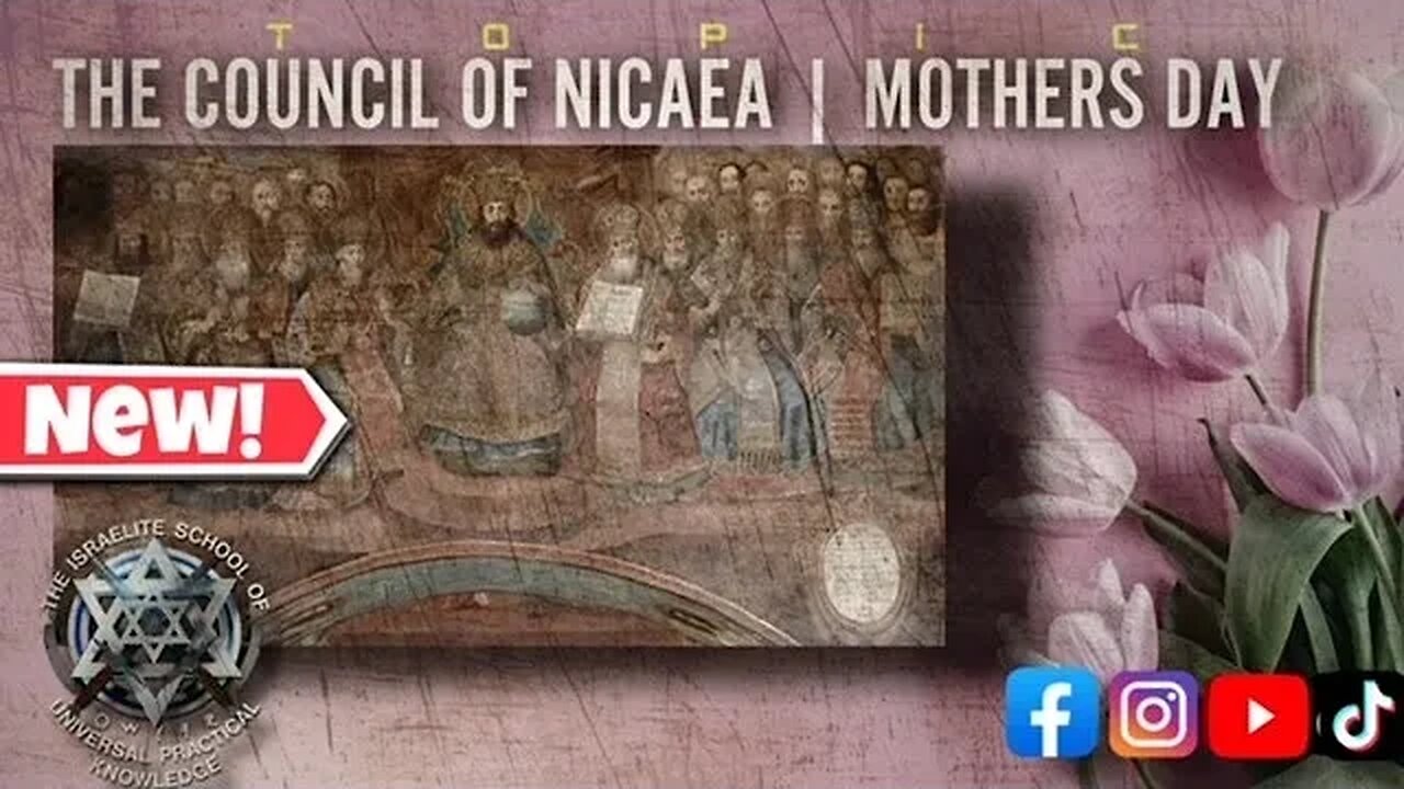 Council Of Nicaea, Mother's Day & Roe Vs. Wade - #ISUPK