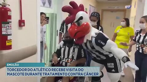 Emoção: Torcedor do Atlético Recebe Visita do Mascote durante Tratamento contra Câncer.