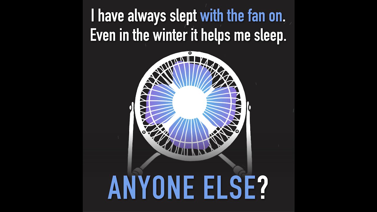 Slept With The Fan On [GMG Originals]