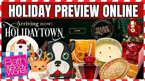 Bath & Body Works | HOLIDAY PREVIEW ONLINE | NEW Christmas Added | Luminous | #bathandbodyworks