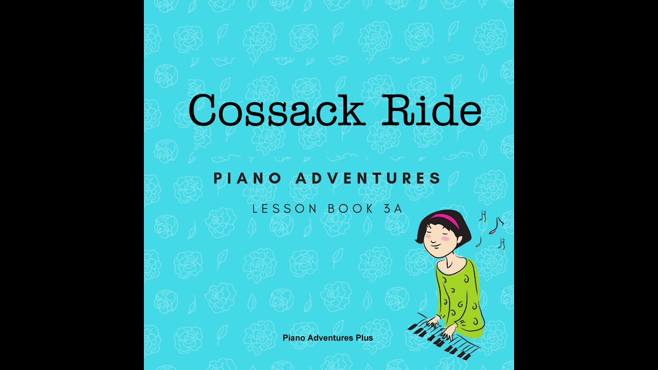 Piano Adventures Lesson Book 3A - Cossack Ride