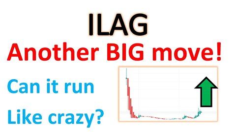 #ILAG 🔥 another big GREEN day. what is the upside and price targets? Trade ideas