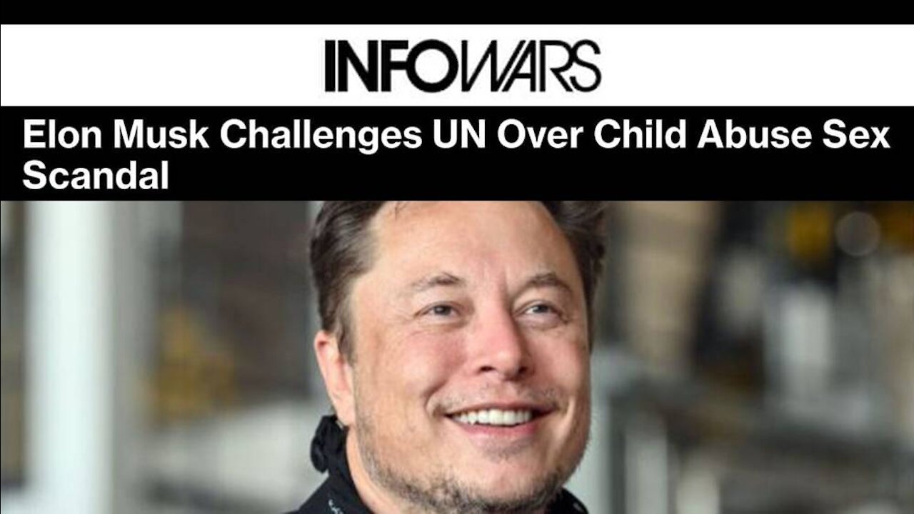 Elon Musk Challenges the United Nations to Stop Trafficking in Kidnapped Children