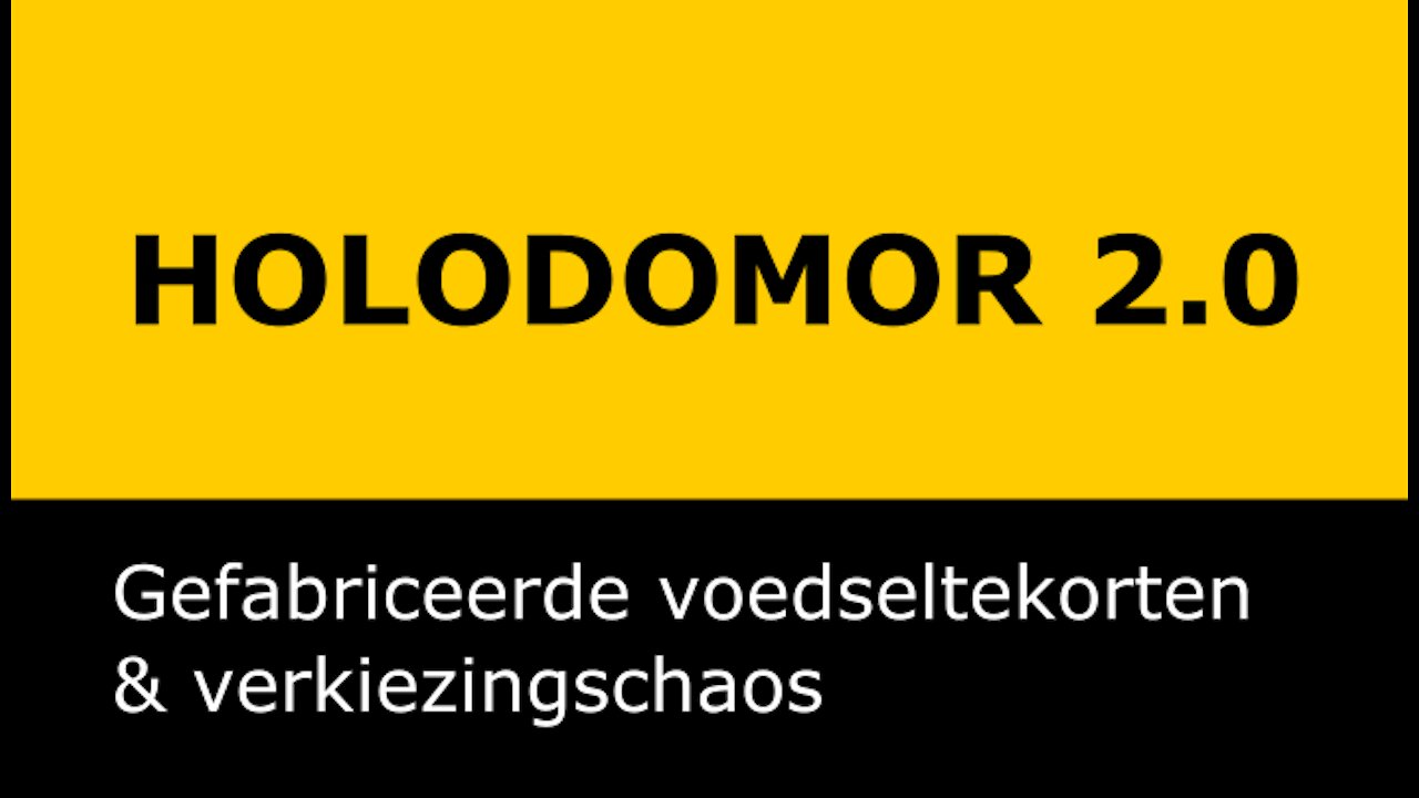 HOLODOMOR 2.0: DOOR DE MENS VEROORZAAKTE HONGER & VERKIEZINGSCHAOS