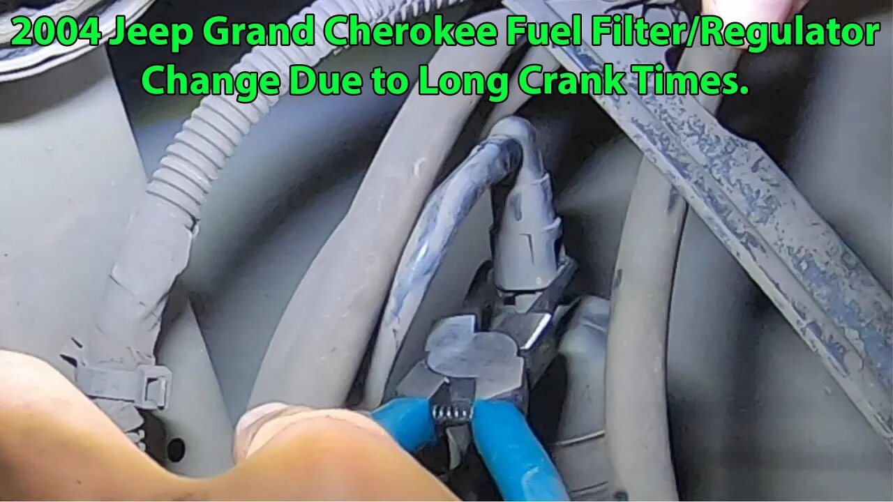 2004 Jeep Grand Cherokee Fuel Filter / Regulator Change Due to Long Engine Crank Time.