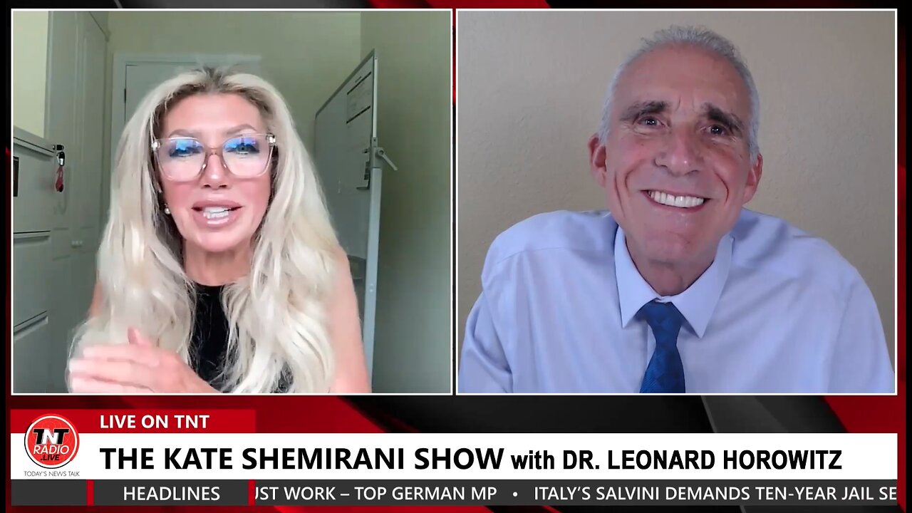 Dr. Leonard Horowitz on The Kate Shemirani Show - 23 June 2024 TNT Video