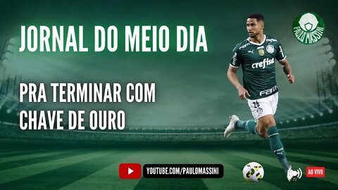 JORNAL DO MEIO-DIA - PALMEIRAS ENCERRA A TEMPORADA 2022 NESTE DOMINGO