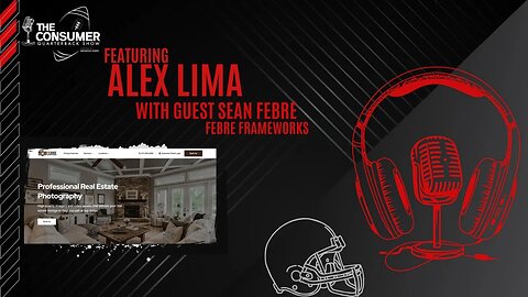 The Consumer Quarterback Show - Sean Febre Febre Frameworks