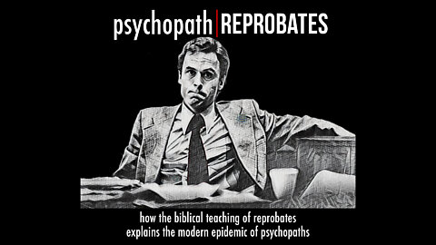 Psychopath Reprobates Documentary